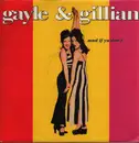 12inch Vinyl Single - Gayle & Gillian - Mad If Ya Don't !