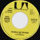 7inch Vinyl Single - Gayle Harding - I've Really Got The Blues