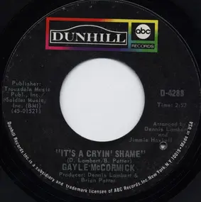 Gayle McCormick - It's A Cryin' Shame