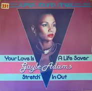 Gayle Adams - Your Love Is A Life Saver