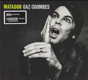Gaz Coombes - Matador