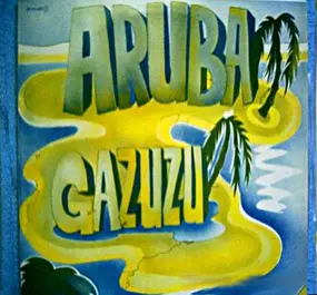 Gazuzu - Aruba