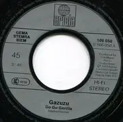 7'' - Gazuzu - Go Go Gorilla
