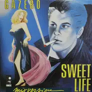 Gazebo - Sweet Life