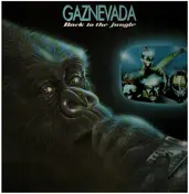 Gaznevada - Back To The Jungle