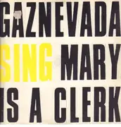 12inch Vinyl Single - Gaznevada - Mary Is A Clerk