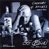 2x7'' - GG Allin And The Criminal Quartet, GG Allin & The Criminal Quartet - Carnival Of Excess