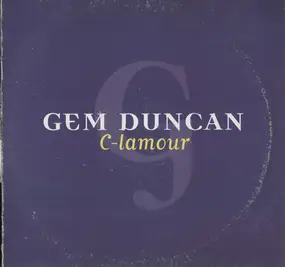 Gem Duncan - C-lamour