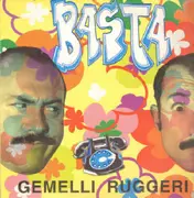 12inch Vinyl Single - Gemelli Ruggeri - Basta