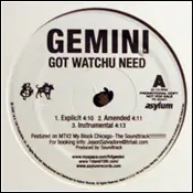 Gemini - Got Watchu Need