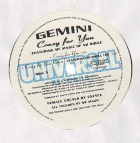 Gemini Featuring MC Magic - Crazy For You