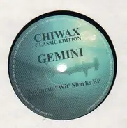 Gemini - Swimmin With Sharks