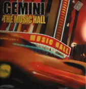 Gemini - The Music Hall