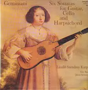 Geminiani - six sonatas for guitar cello and harpsichord