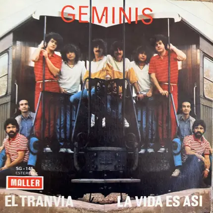 Geminis - El Tranvia / La Vida Es Asi
