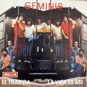 7inch Vinyl Single - Geminis - El Tranvia / La Vida Es Asi - Signed
