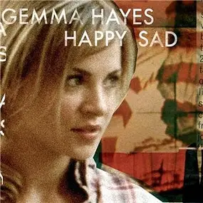 Gemma Hayes - HAPPY SAD