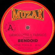 12inch Vinyl Single - Gemo & Fabrice Presents Bendoid - Acid Tools / Randomizer