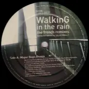 Gemo & Fabrice vs. Streetvibes - Walking In The Rain (The French Remixes)