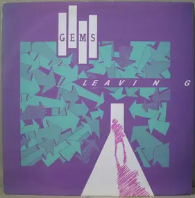 The Gems - Leaving