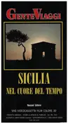 Gente Viaggi - Sicilia: Nel Cuore Del Tempo