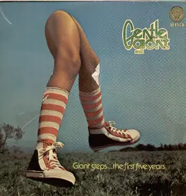 Gentle Giant - Giant Steps the First Five Years