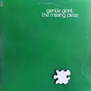 LP - Gentle Giant - The Missing Piece - Winchester Pressing