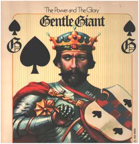 Gentle Giant - The Power and the Glory