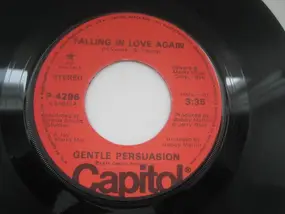 Gentle Persuasion - Falling In Love Again