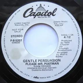 Gentle Persuasion - Please Mr. Postman