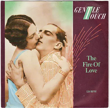 Gentle Touch - The Fire Of Love