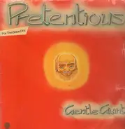 Gentle Giant - Pretentious