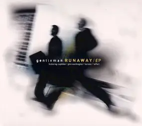 Gentleman - Runaway EP