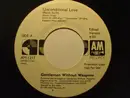 7inch Vinyl Single - Gentlemen Without Weapons - Unconditional Love (Planet Earth)