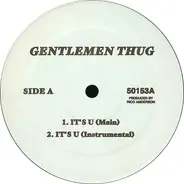 Gentlemen Thug - It's U / Set It Out