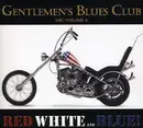 CD - Gentlemen's Blues Club - GBC Volume 3: Red White & Blue! - Digipak