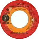 7inch Vinyl Single - Genuine John - Tupelo Mississippi Flash