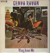 Genya Ravan - They Love Me