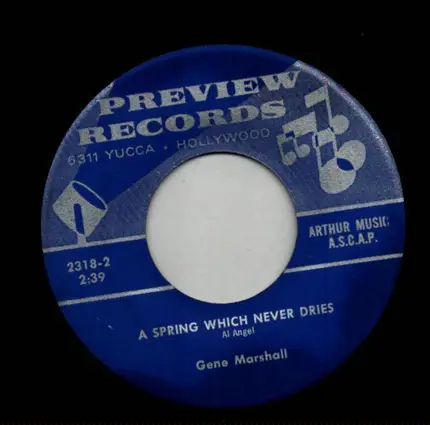 Gene Marshall - A spring which never dries/Mary here's what I do on Sunday