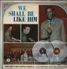 LP - Gene Martin & Richard Littlejohn - We Shall Be Like Him