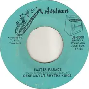 Gene Mayl's Dixieland Rhythm Kings - Easter Parade