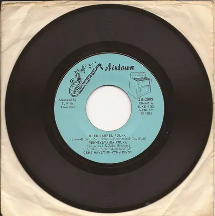 Gene Mayl's Dixieland Rhythm Kings - Beer Barrel Polka / Pennsylvania Polka