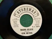 Gene Meyers - Making Believe