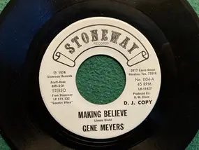 Gene Meyers - Making Believe