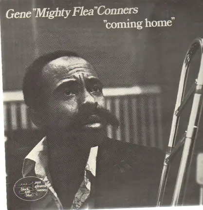 Gene 'Mighty Flea' Conners - Coming Home