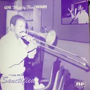 Gene "Mighty Flea" Conners - Sanctified