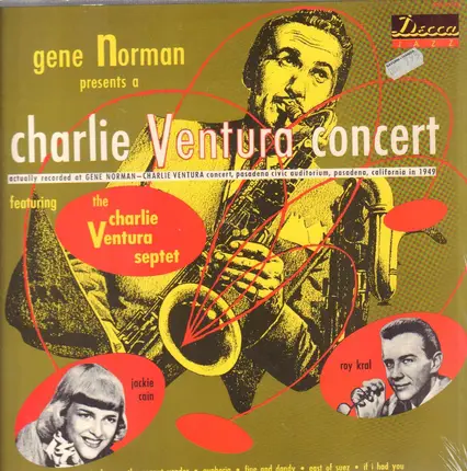 Gene Norman Presents Charlie Ventura Featuring The Charlie Ventura Septet , Jackie & Roy - Gene Norman Presents A Charlie Ventura Concert