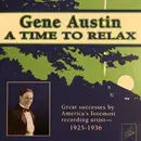 CD - Gene Austin - A Time To Relax