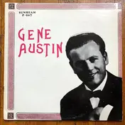 Gene Austin - Gene Austin
