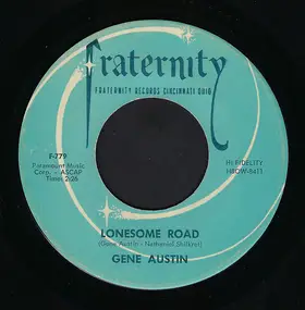 Gene Austin - Lonesome Road / My Blue Heaven